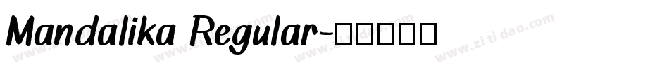 Mandalika Regular字体转换